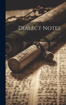 Hardcover Dialect Notes: 3 Book