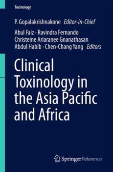 Hardcover Clinical Toxinology in Asia Pacific and Africa Book