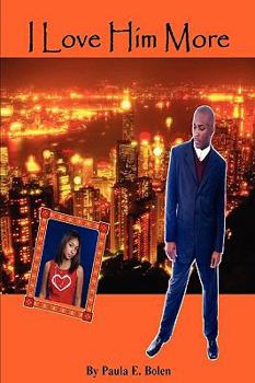 Paperback I Love Him More Book