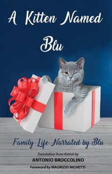 Paperback A Kitten Named Blu Book
