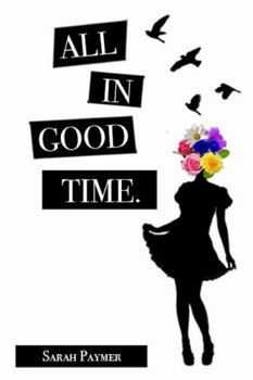 Paperback All in Good Time Book