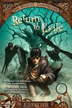Return to Exile - Book #1 of the Hunter Chronicles