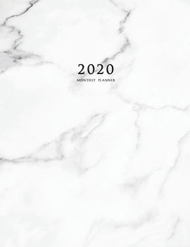 2020 Monthly Planner: Large Monthly Planner with Inspirational Quotes and Marble Cover (Volume 4)
