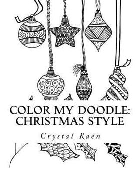 Paperback Color my Doodle: Christmas Style Book