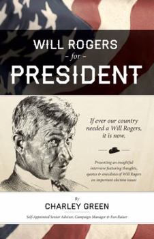 Paperback Will Rogers for President Book