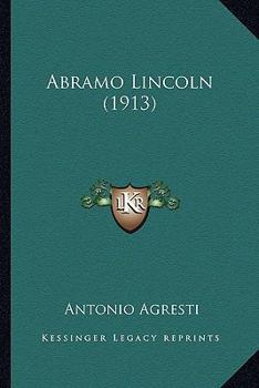 Paperback Abramo Lincoln (1913) Book