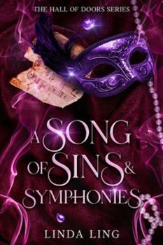 Paperback A Song of Sins & Symphonies Book