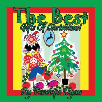 Paperback The Best Gifts Of Christmas! [Large Print] Book