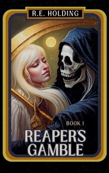 Reaper's Gamble (Northern Roseaarde)