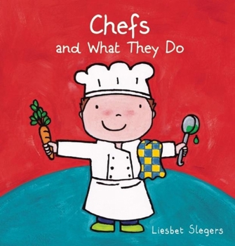 Hardcover Chefs and What They Do Book