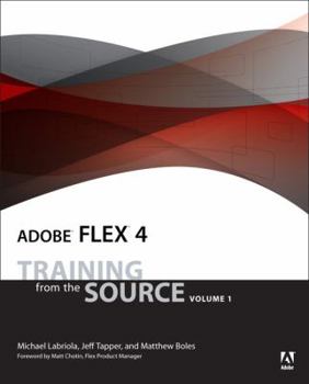 Paperback Adobe Flex 4: Training from the Source [With CDROM] Book