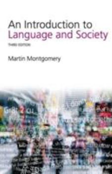 Paperback An Introduction to Language and Society Book