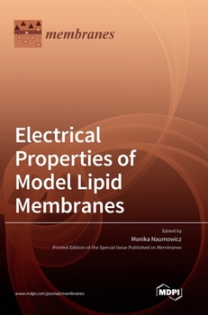 Hardcover Electrical Properties of Model Lipid Membranes Book