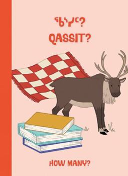 How Many?: Bilingual Inuktitut and English Edition