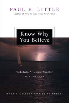 Paperback Know Why You Believe (Revised) Book