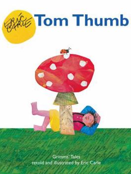 Hardcover Tom Thumb: Grimms' Tales Book
