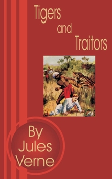 Paperback Tigers and Traitors Book