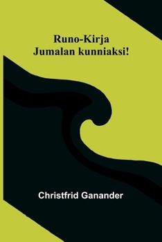 Paperback Runo-Kirja: Jumalan kunniaksi! [Finnish] Book