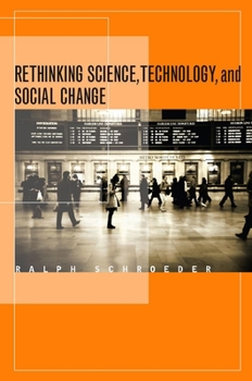 Hardcover Rethinking Science, Technology, and Social Change Book