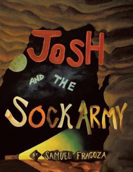 Paperback Josh and the Sock Army Book