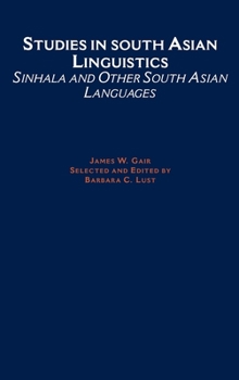 Hardcover Studies in South Asian Linguistics: Sinhala and Other South Asian Languages Book