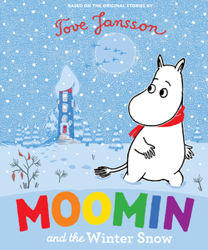 Moomin and the Winter Snow - Book  of the Moomin Picture Books