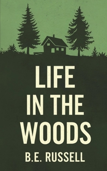 Paperback Life in the Woods Book