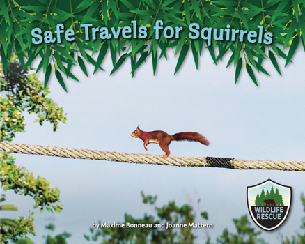 Paperback Safe Travels for Squirrels Book