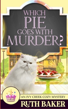 Paperback Which Pie Goes with Murder? Book