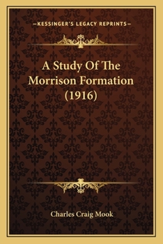 Paperback A Study Of The Morrison Formation (1916) Book