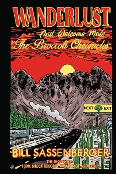 Paperback Wanderlust and Welcome Mats-the Broccoli Chronicles Book