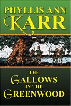 Paperback The Gallows in the Greenwood Book