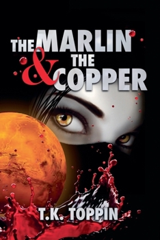 Paperback The Marlin & The Copper Book