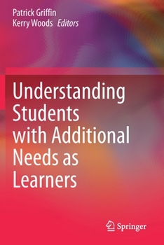 Paperback Understanding Students with Additional Needs as Learners Book