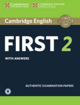 Paperback Cambridge English First 2 Student's Book with Answers and Audio: Authentic Examination Papers Book