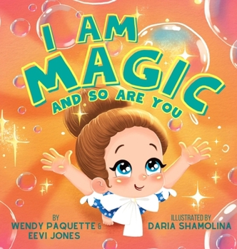 Hardcover I Am Magic: And So Are You Book