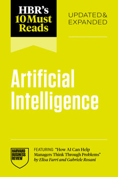 Hbr's 10 Must Reads on Ai, Updated and Expanded