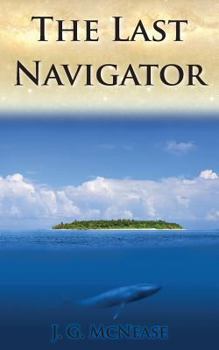 Paperback The Last Navigator Book