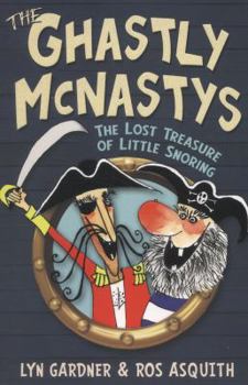 The Lost Treasure of Little Snoring - Book  of the Ghastly McNastys