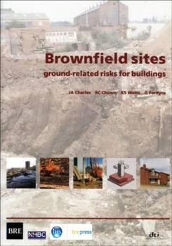 Paperback Brownfield Sites: Ground-Related Risks for Buildings (Br 447) Book