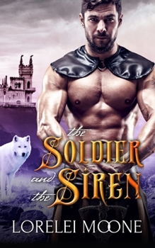 Paperback The Soldier and the Siren Book