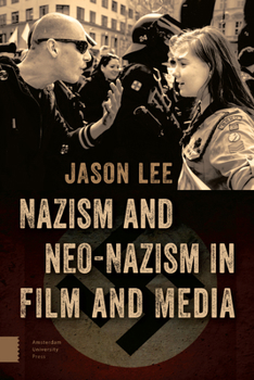 Hardcover Nazism and Neo-Nazism in Film and Media Book