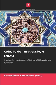 Paperback Coleção do Turquestão, 4 (2025) [Portuguese] Book