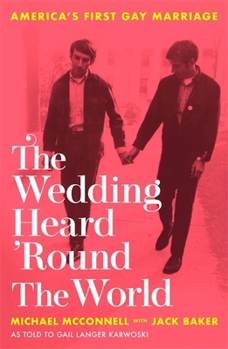 Paperback The Wedding Heard 'Round the World Book