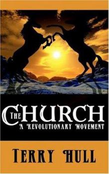 Paperback The Church: A Revolutionary Movement Book