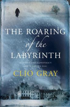 Paperback The Roaring of the Labyrinth. Clio Gray Book