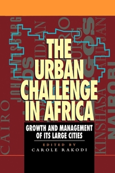 Paperback The Urban Challenge in Africa: Growth and Management of Its Large Cities Book