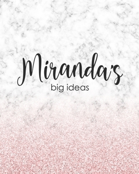 Miranda's Big Ideas: Personalized Notebook - 8x10 Lined Women's Journal