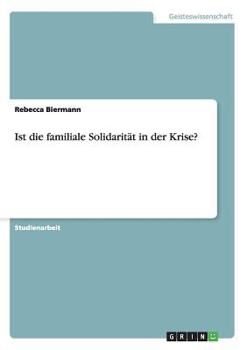 Paperback Ist die familiale Solidarität in der Krise? [German] Book