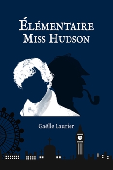 Paperback Élémentaire Miss Hudson [French] Book